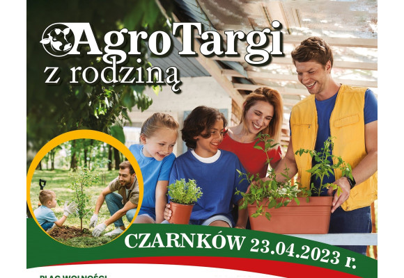 XIV edycja „Agro Targów z Rodziną”