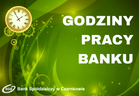 Godziny pracy Banku