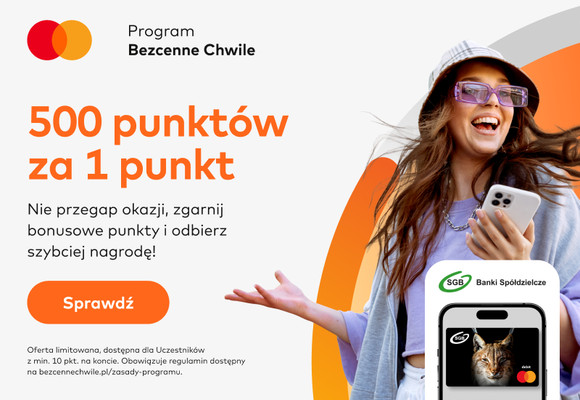 500 punktów za 1 punkt – nowa promocja Mastercard Bezcenne Chwile