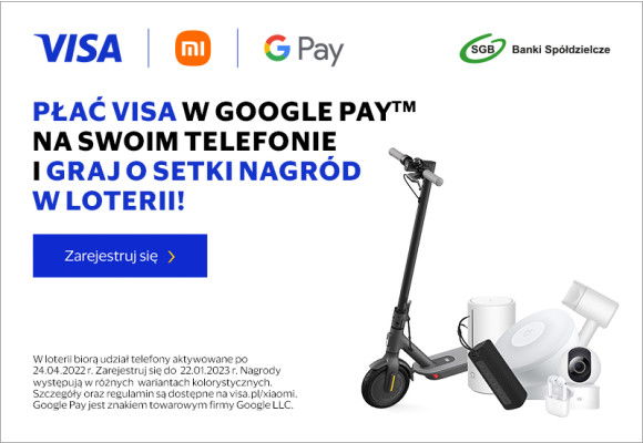10.000 zł lub hulajnoga – wygrywaj z Visa, Xiaomi i Google Pay