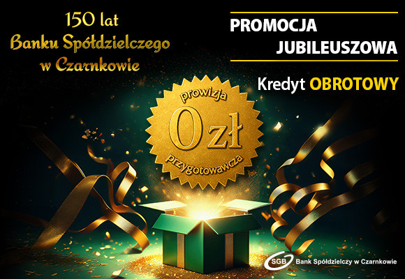 Jubileuszowa Promocja Kredytu Obrotowego