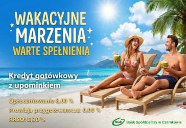 Kredyt gotówkowy "Wakacyjne marzenia warte spełnienia"